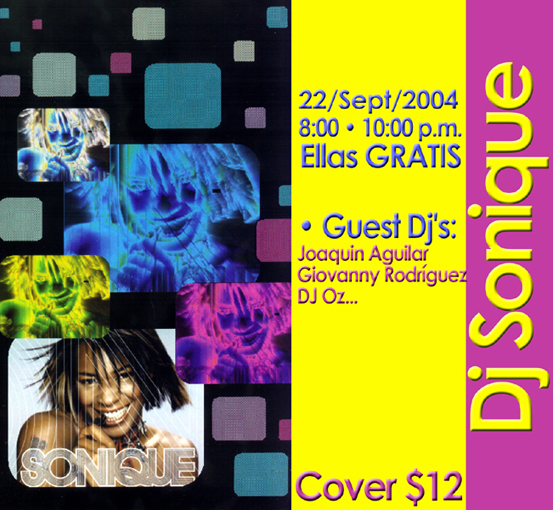 Sonique @ Club Elements in San Salvador. 22. Sept. 2004