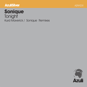 cover: 12" Tonight (Kurd Maverick & Sonique Remixes), Cat Number: AZNY231