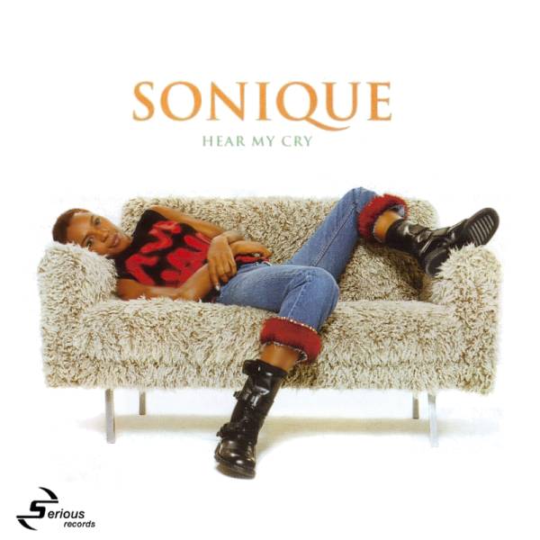 Sonique - Hear my cry