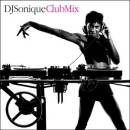 DJ Sonique - Club Mix
